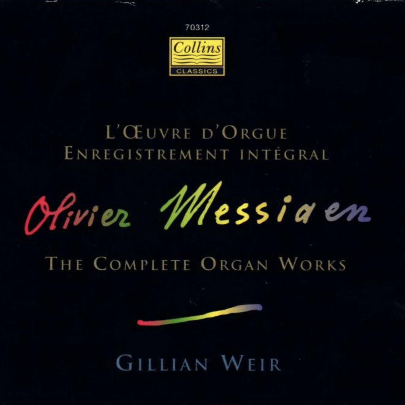 Messiaen: Organ Works