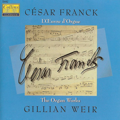 César Franck: L'Œuvre d'Orgue